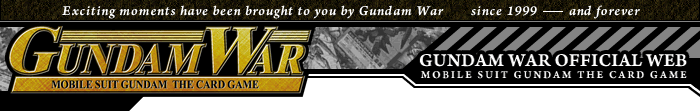 GUNDAM WAR -MOBILE SUIT GUNDAM THE CARD GAME-